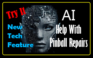 AI Help with Pinball Repairs